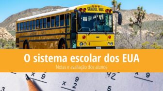 Sistema escolar dos EUA – notas e avaliações escolares