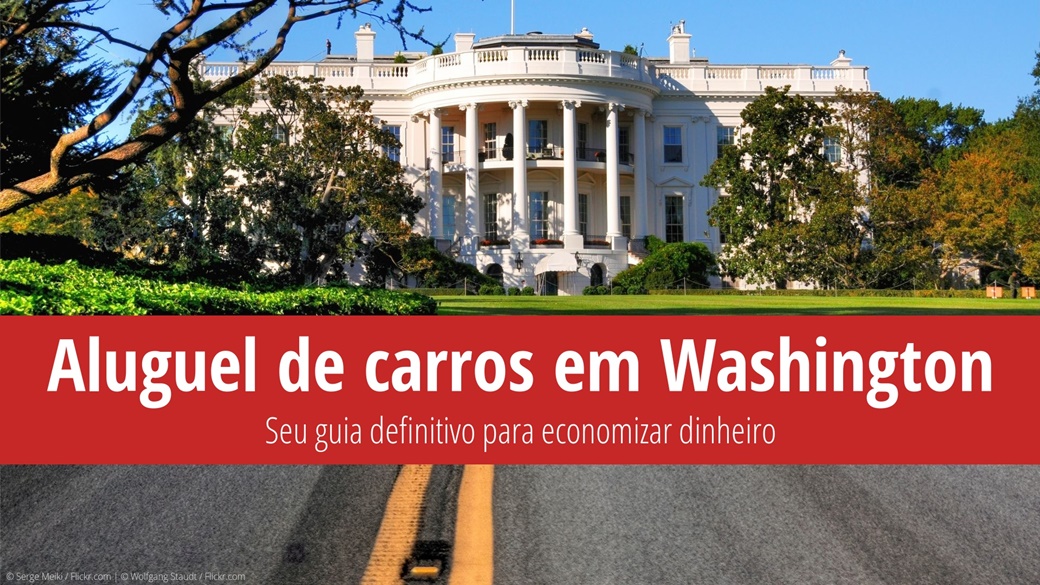 Aluguel de carros em Washington D.C. – ofertas, preço e dicas