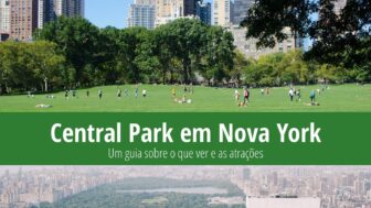 Central Park em Nova York – o que ver, história e curiosidades