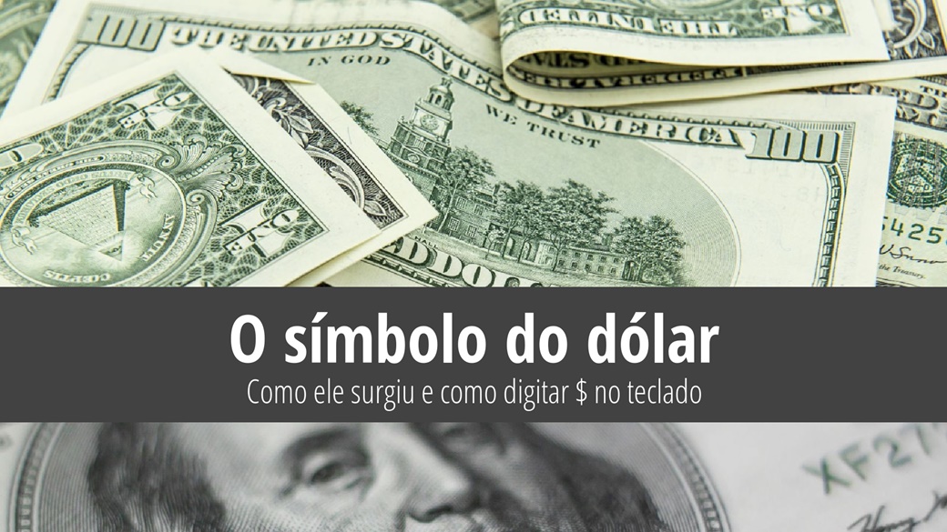 O símbolo do dólar americano – como digitar $ no teclado | copy; Unsplash.com