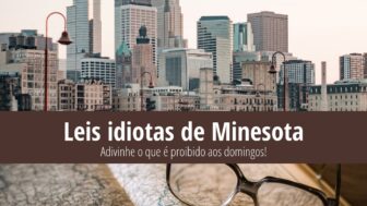 Leis idiotas de Minesota – Não há hambúrgueres no domingo!