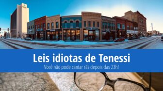 Leis idiotas de Tenessi – Proibição de vomitar sapo após as 23h