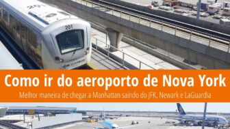 Como chegar do aeroporto de Nova York: JFK, Newark e LaGuardia