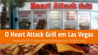 O Heart Attack Grill oferece um burger com 1,8 kg de carne