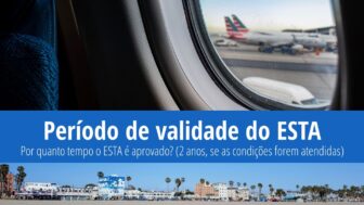 Por quanto tempo o registro ESTA é válido para os EUA?