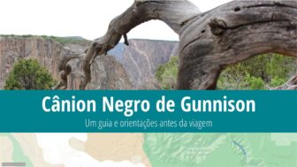 Parque Nacional do Cânion Negro de Gunnison – guia e fotos