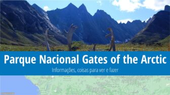 Parque Nacional Gates of the Arctic – guia, o que ver e clima