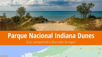 Parque Nacional das Dunas da Indiana – o que ver, clima, fotos