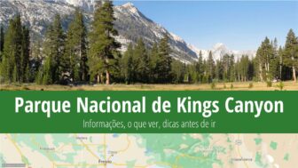 Parque Nacional de Kings Canyon – o que ver, clima e fotos