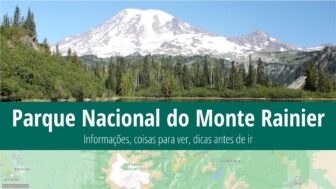 Parque Nacional do Monte Rainier – o que ver, clima e fotos