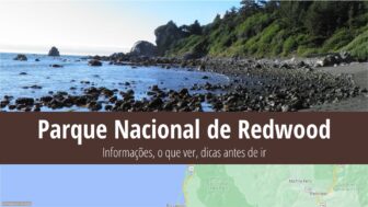 Parque Nacional de Redwood – o que ver, guia, clima e fotos