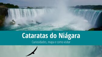 Cataratas do Niágara – passeios, altura, mapa e curiosidades