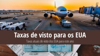 Lista de taxas de visto de não imigrante dos EUA para 2024