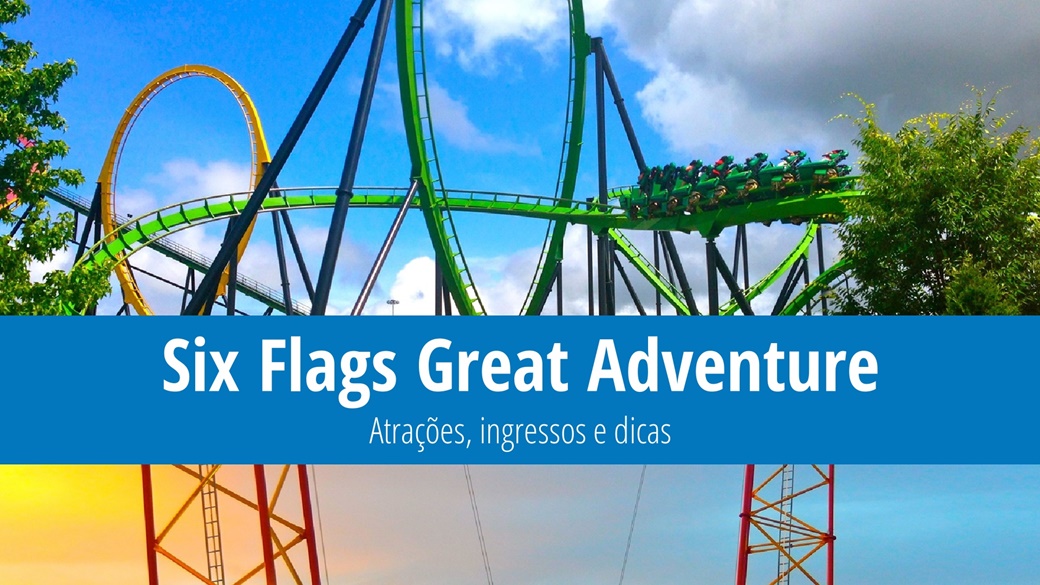 Six Flags Great Adventure – ingressos, atrações e boas dicas | © Studio Sarah Lou / Flickr.com