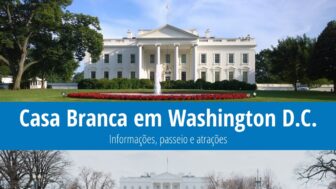 A Casa Branca em Washington – história, passeios e fotos