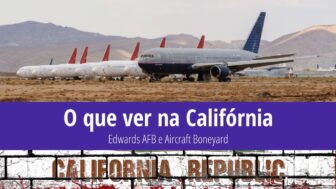 O que ver na Califórnia: Edwards AFB e Aircraft Boneyard